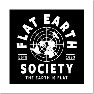 FLAT EARTH SHIRT, FLAT EARTH SOCIETY T-SHIRT, FLAT EARTHER Posters and Art